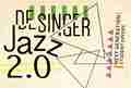 abonnement de Singer Jazz 2.0 - Jonge en uitdagende jazz